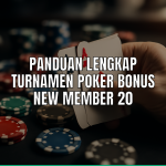 bonus new member 20% dalam turnamen poker